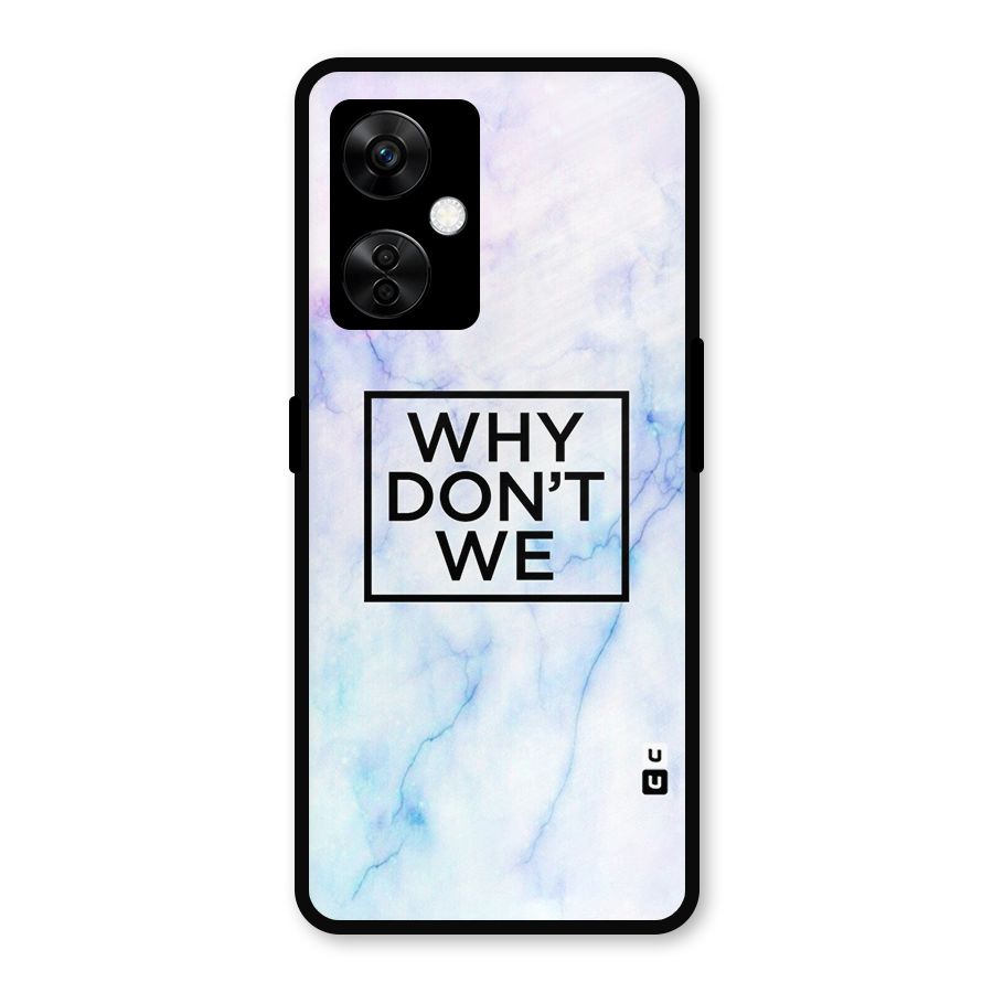 Why Dont We Metal Back Case for OnePlus Nord CE 3 Lite
