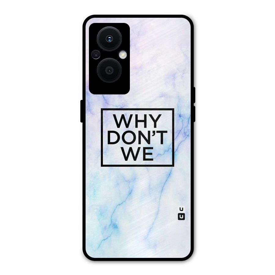 Why Dont We Metal Back Case for Oppo F21s Pro 5G