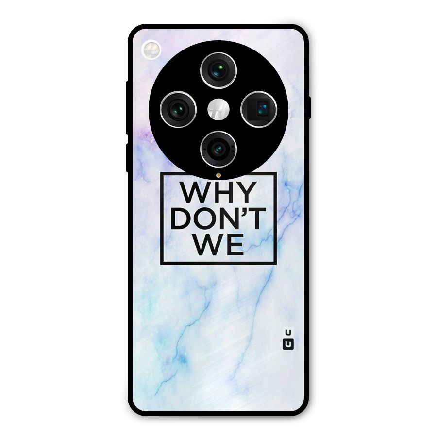 Why Dont We Metal Back Case for Oppo Find X8 Pro