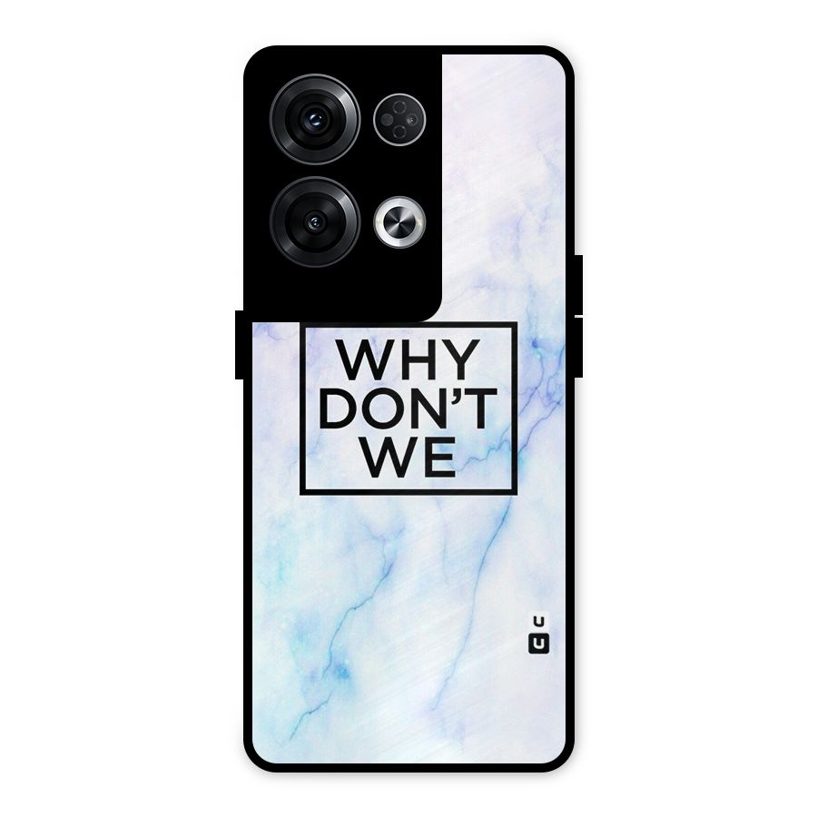 Why Dont We Metal Back Case for Oppo Reno8 Pro 5G