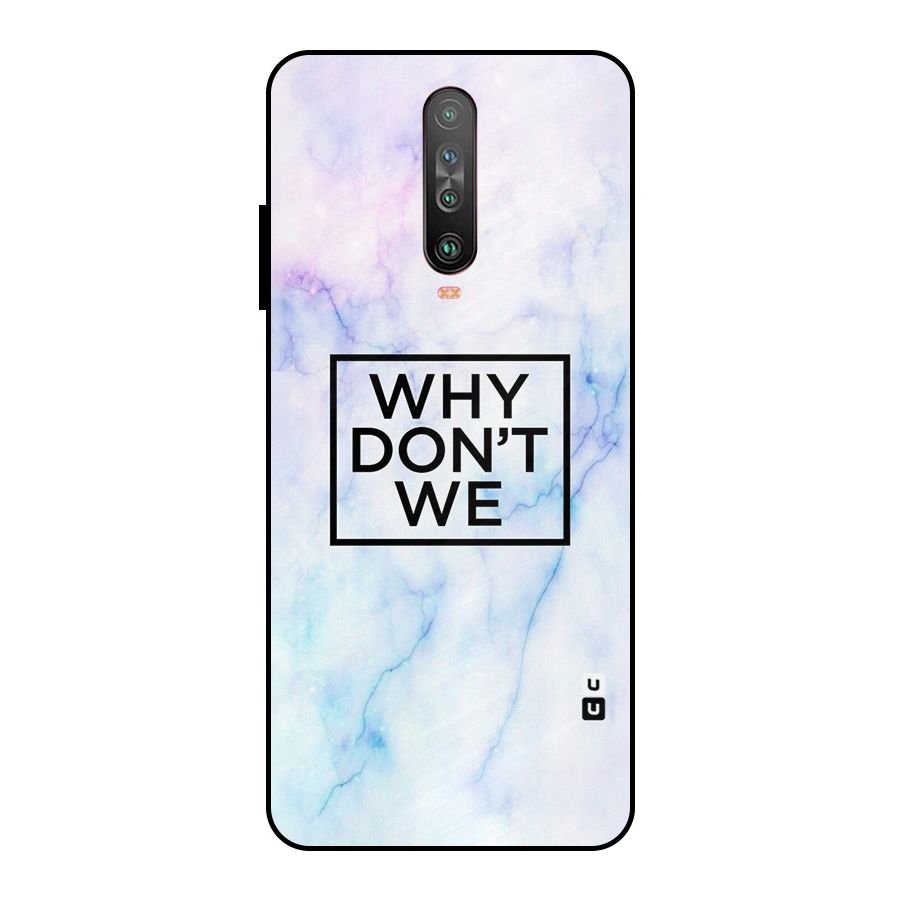 Why Dont We Metal Back Case for Poco X2