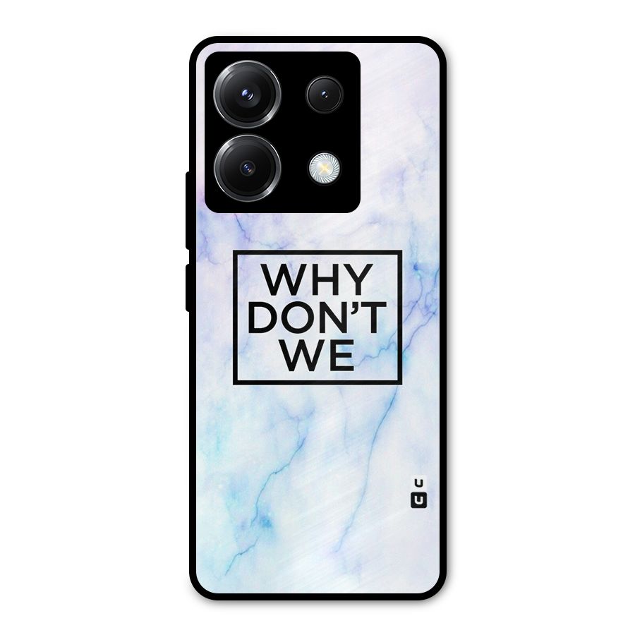Why Dont We Metal Back Case for Poco X6