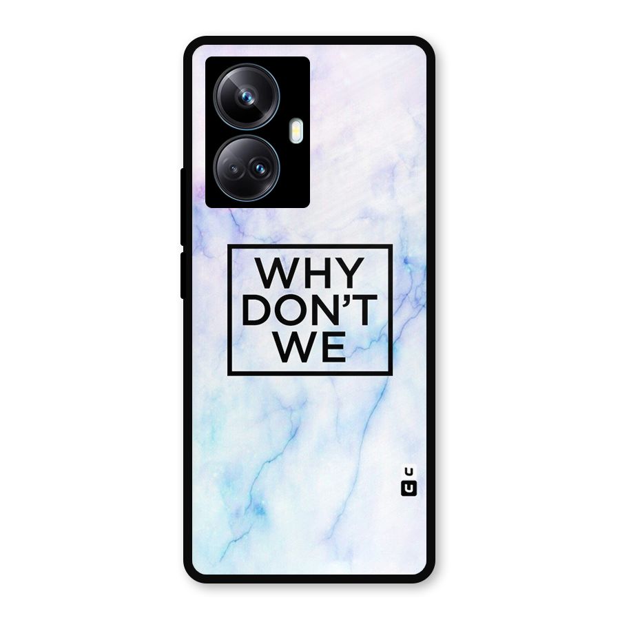 Why Dont We Metal Back Case for Realme 10 Pro Plus
