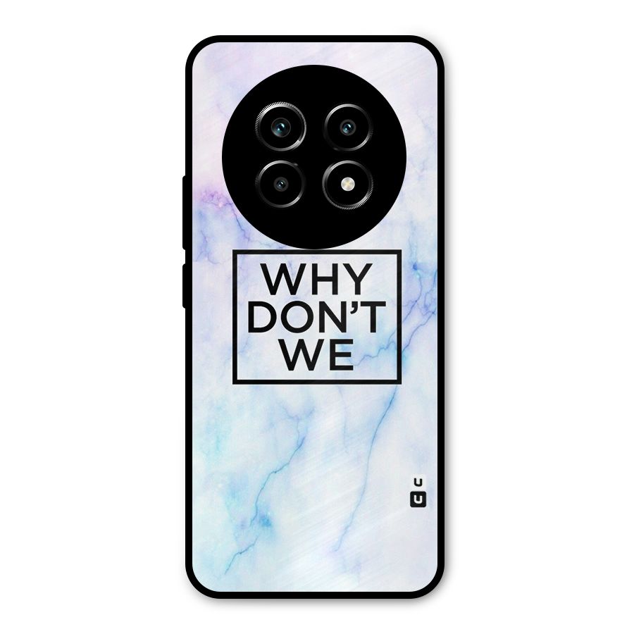 Why Dont We Metal Back Case for Realme 13 Pro