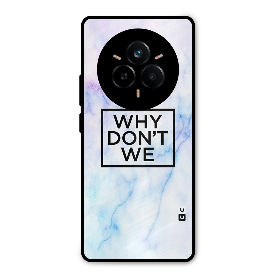 Why Dont We Metal Back Case for Realme 14 Pro