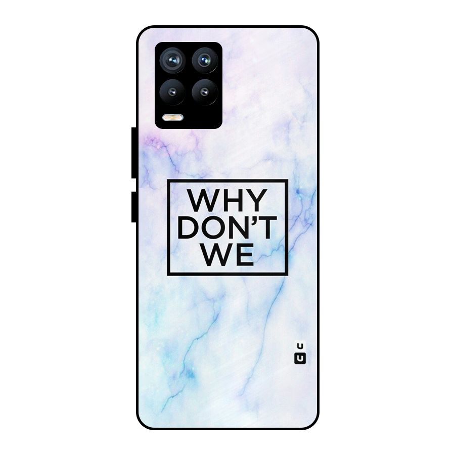 Why Dont We Metal Back Case for Realme 8 Pro