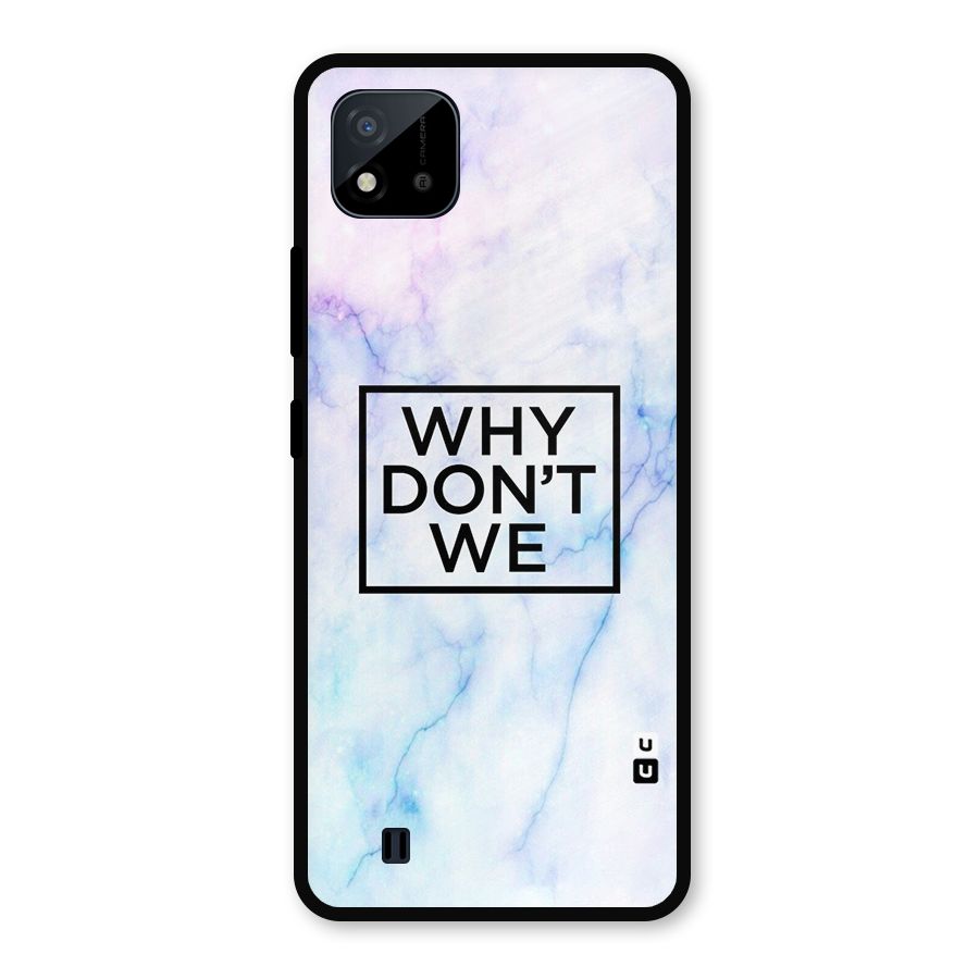 Why Dont We Metal Back Case for Realme C11 2021