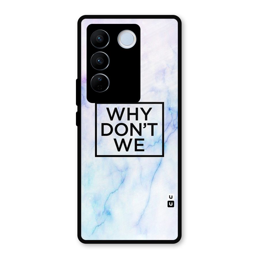 Why Dont We Metal Back Case for Vivo V27