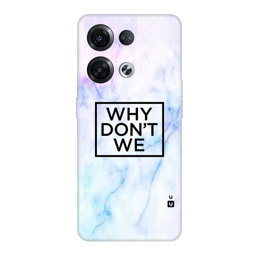 Why Dont We Original Polycarbonate Back Case for Oppo Reno8 Pro 5G