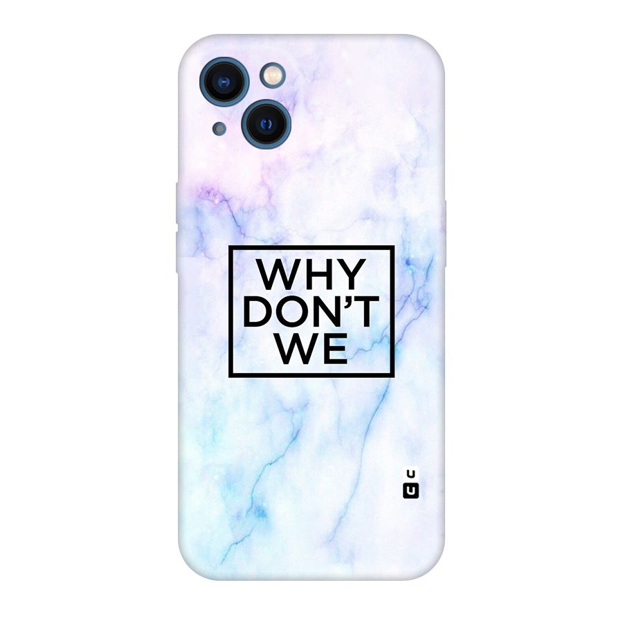 Why Dont We Original Polycarbonate Back Case for iPhone 13