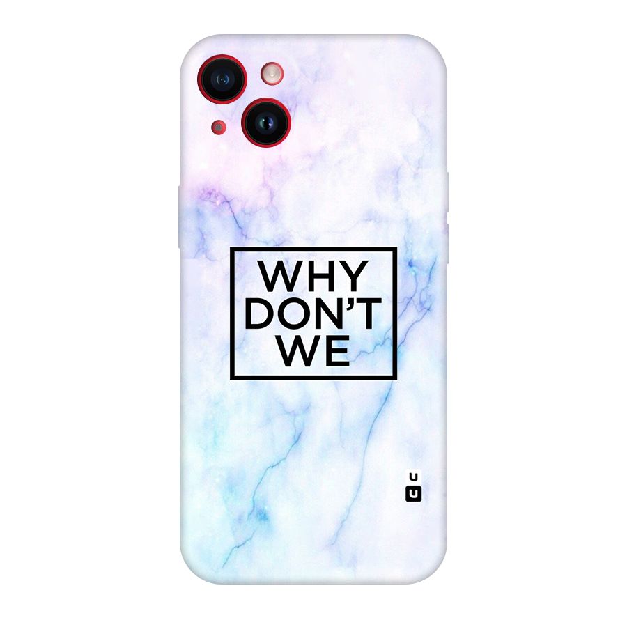 Why Dont We Original Polycarbonate Back Case for iPhone 14 Plus