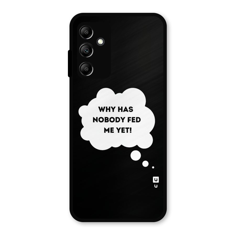 Why No Food Yet Metal Back Case for Galaxy A14 5G