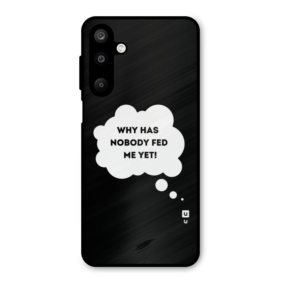Why No Food Yet Metal Back Case for Galaxy M16