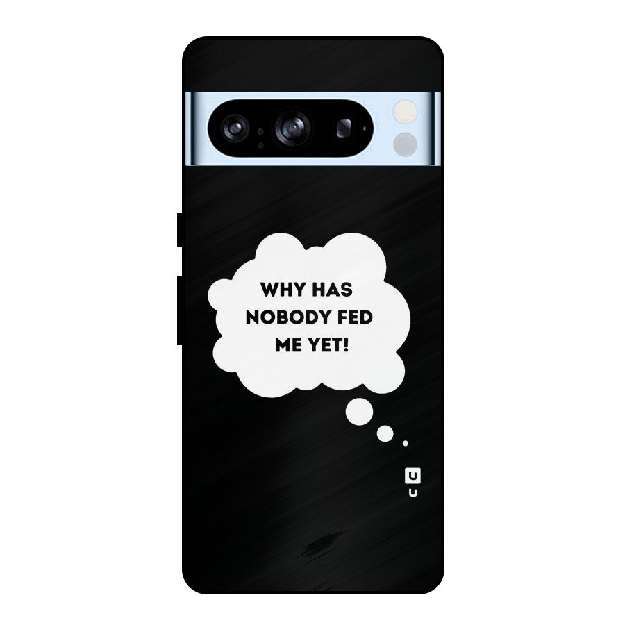Why No Food Yet Metal Back Case for Google Pixel 8 Pro