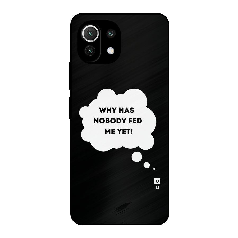 Why No Food Yet Metal Back Case for Mi 11 Lite NE 5G
