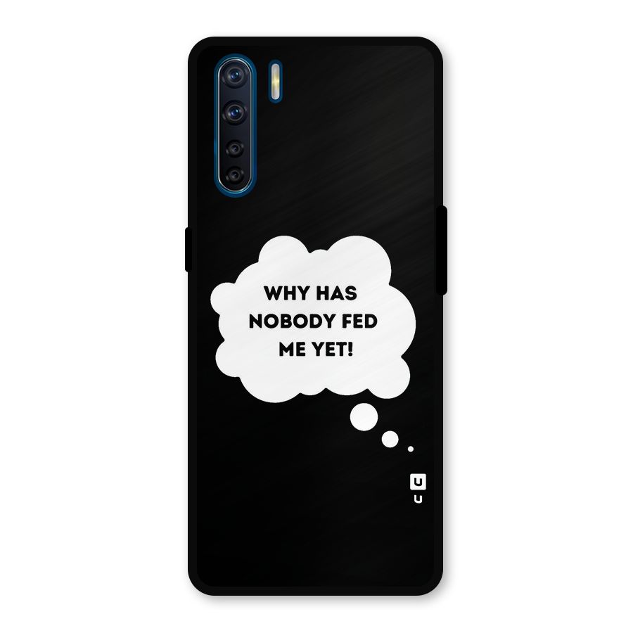 Why No Food Yet Metal Back Case for Oppo F15