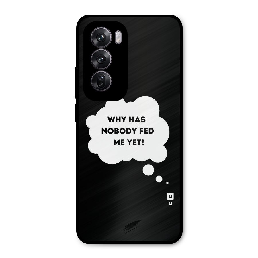 Why No Food Yet Metal Back Case for Oppo Reno12 Pro