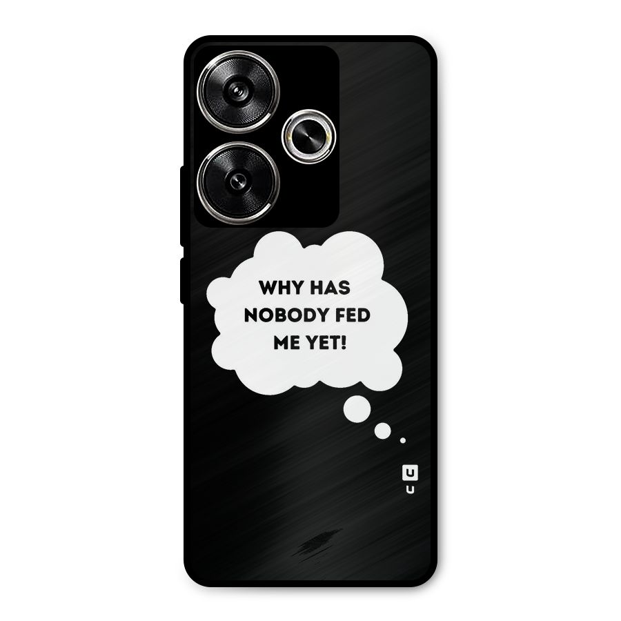 Why No Food Yet Metal Back Case for Poco F6