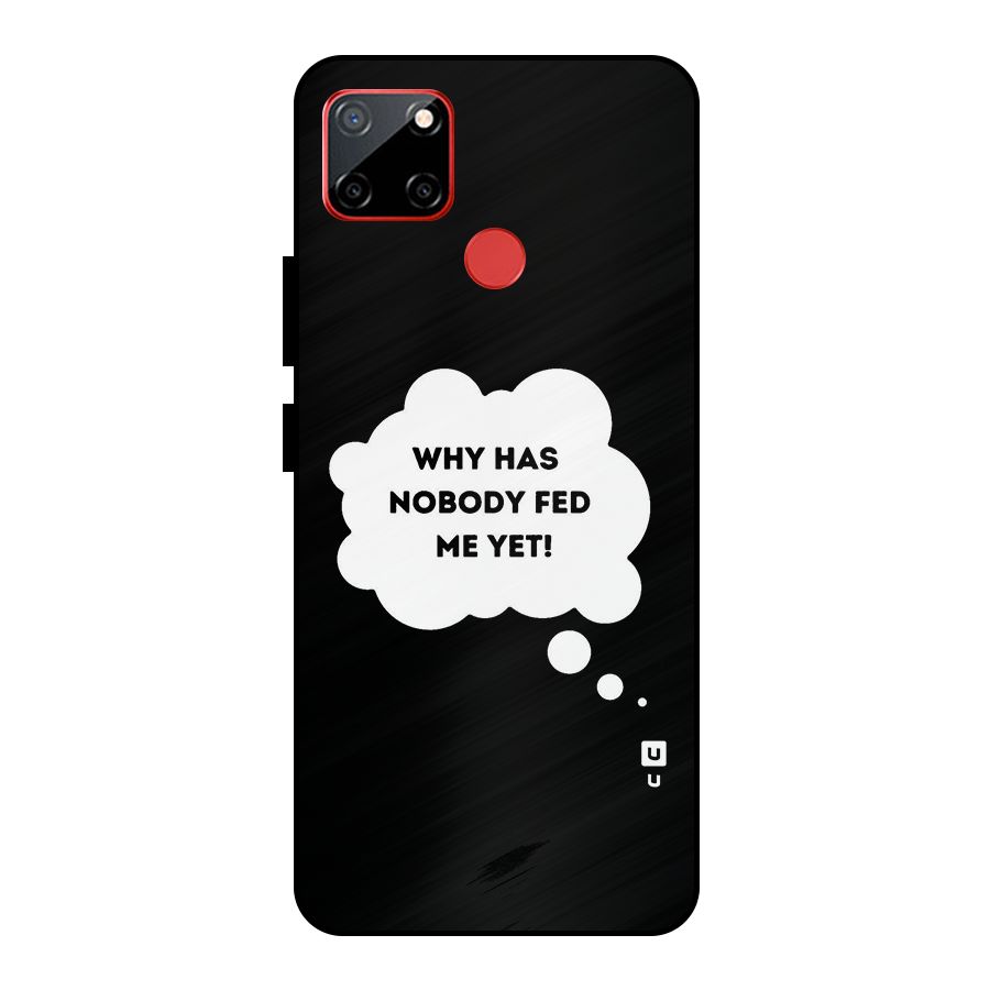 Why No Food Yet Metal Back Case for Realme C12
