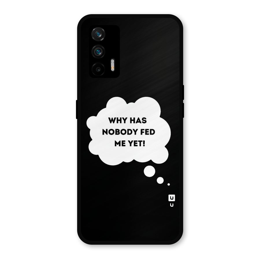 Why No Food Yet Metal Back Case for Realme GT 5G