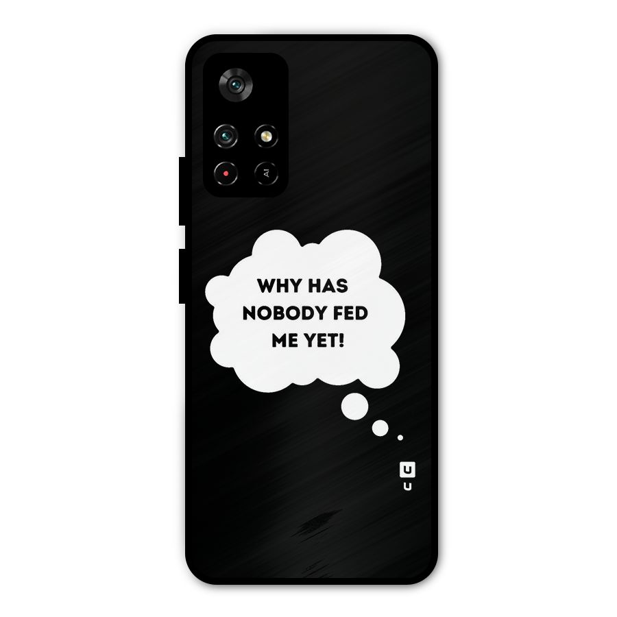 Why No Food Yet Metal Back Case for Redmi Note 11T 5G