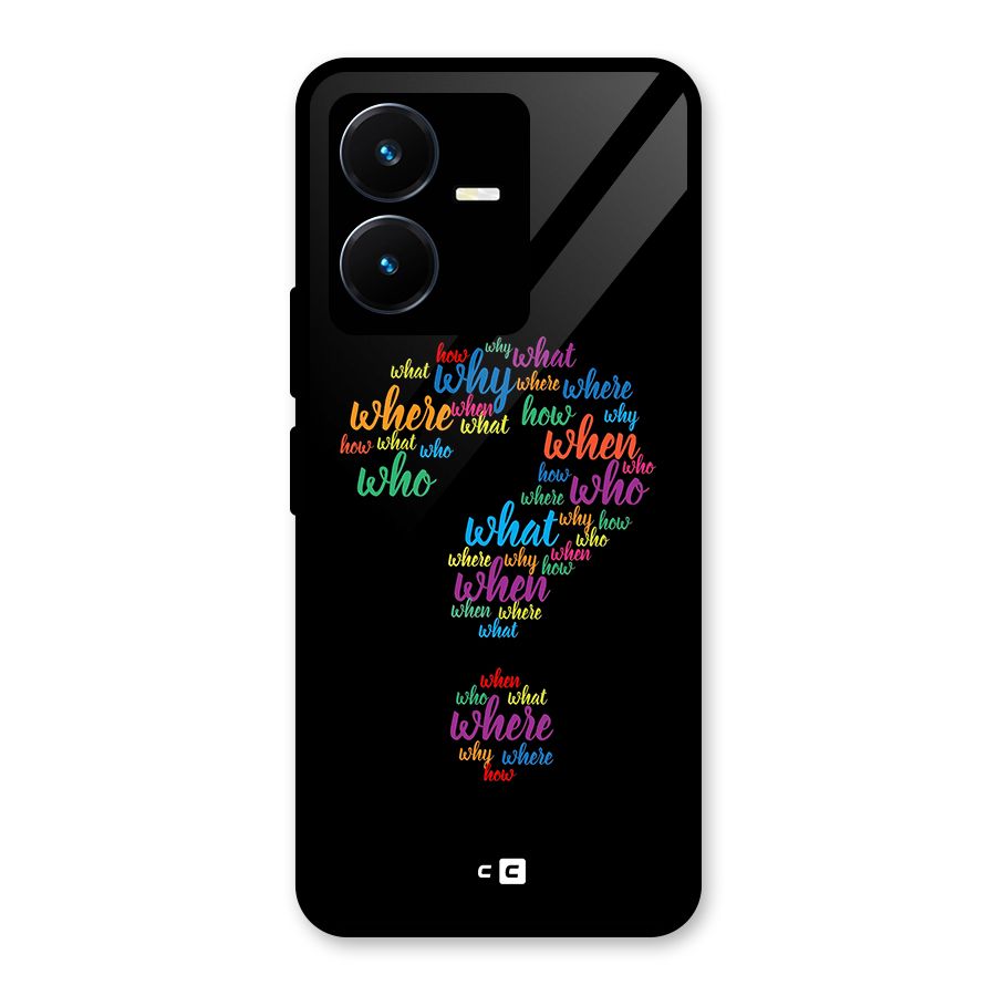 Why When Where How Glass Back Case for Vivo Y22s