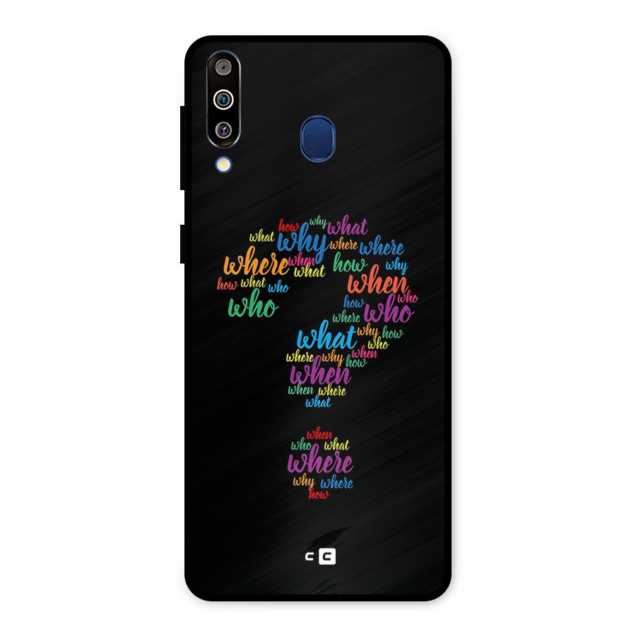 Why When Where How Metal Back Case for Galaxy M30