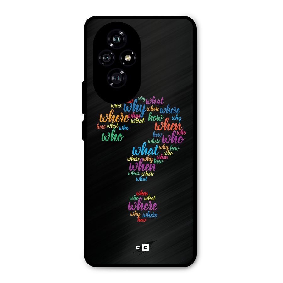 Why When Where How Metal Back Case for Honor 200