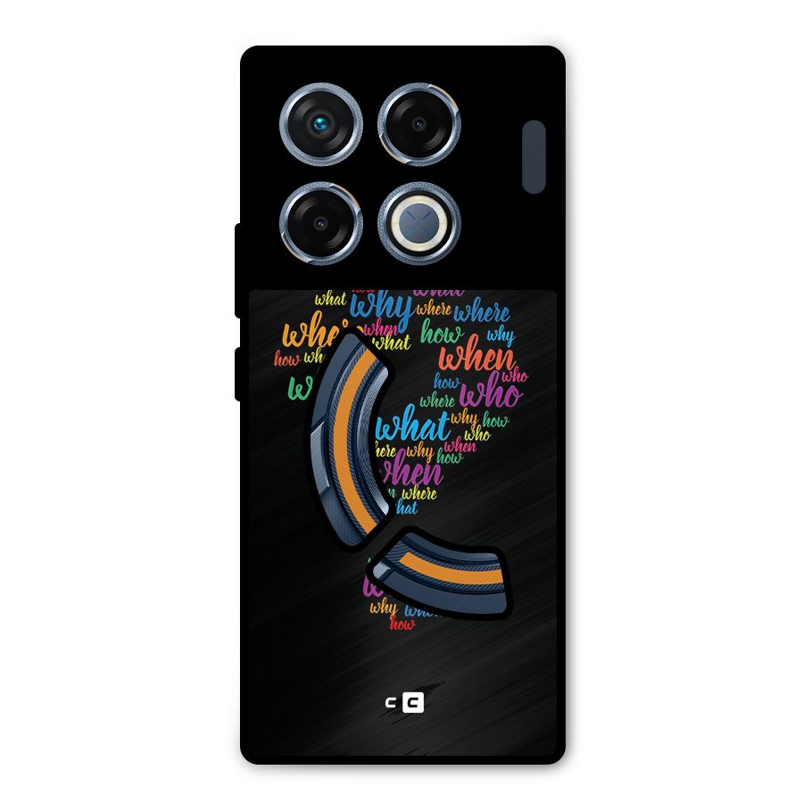 Why When Where How Metal Back Case for Infinix GT 20 Pro