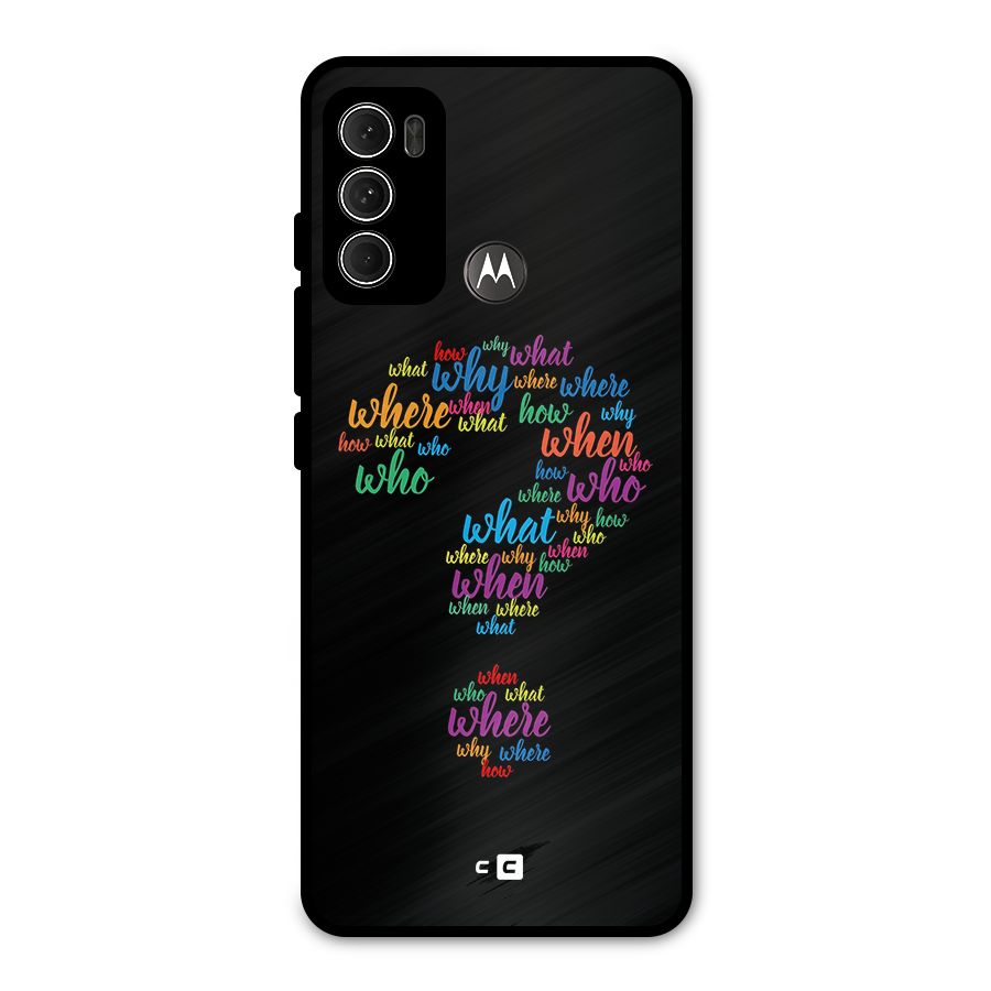 Why When Where How Metal Back Case for Moto G60