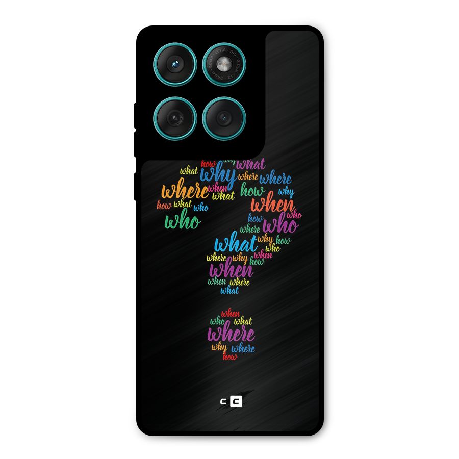 Why When Where How Metal Back Case for Motorola Edge 60