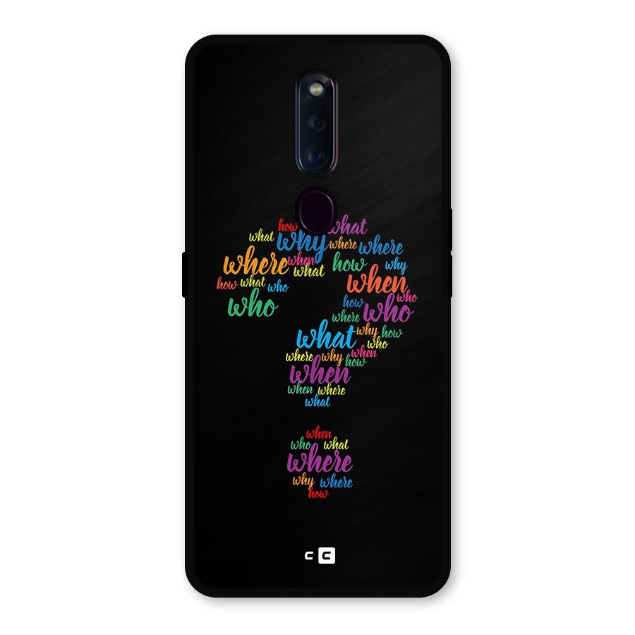 Why When Where How Metal Back Case for Oppo F11 Pro