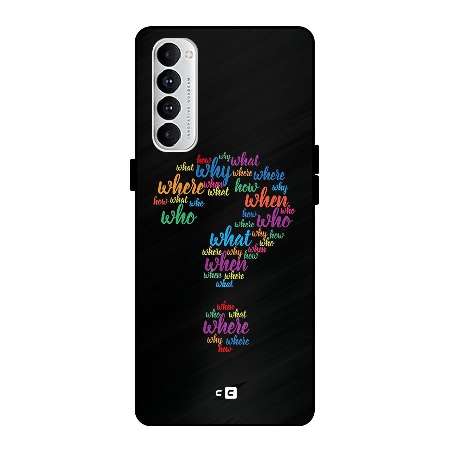 Why When Where How Metal Back Case for Oppo Reno4 Pro