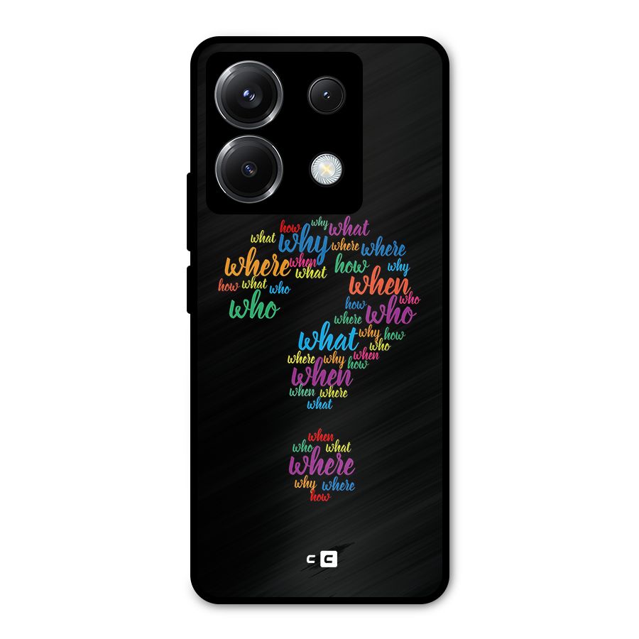 Why When Where How Metal Back Case for Poco X6