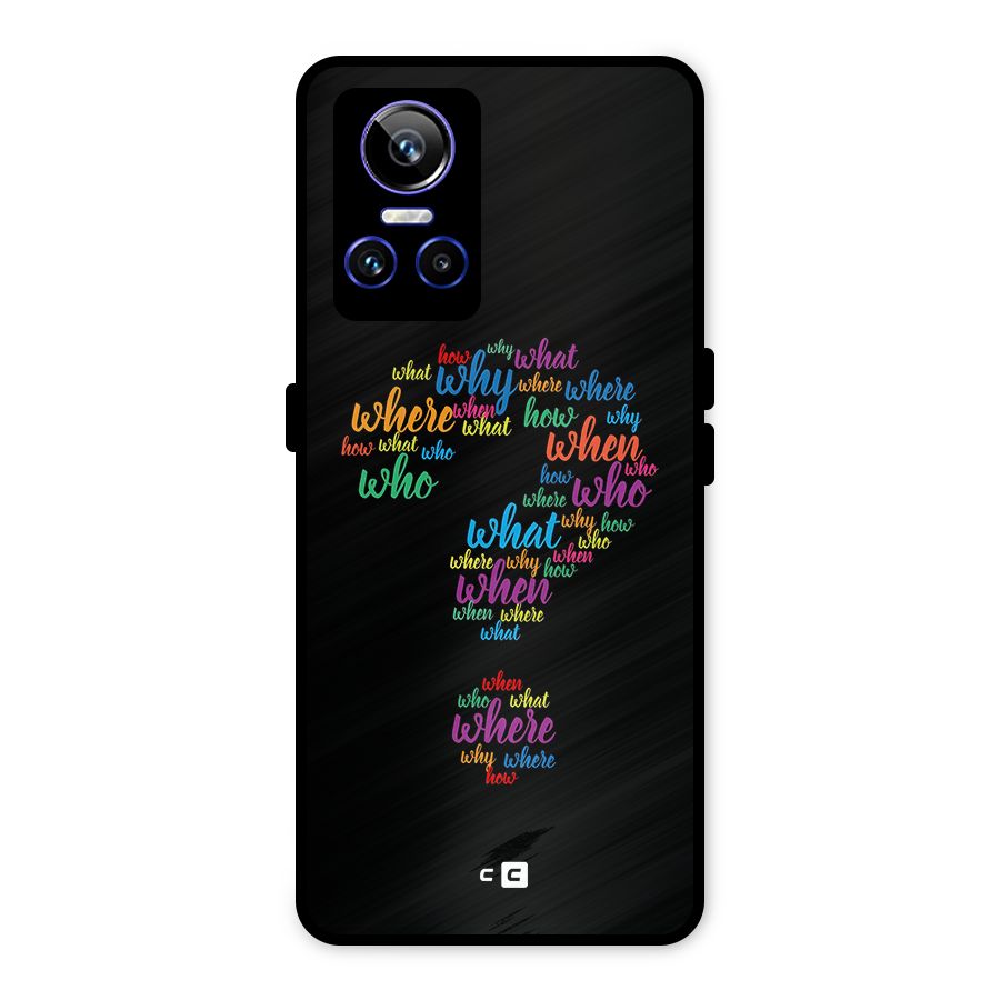 Why When Where How Metal Back Case for Realme GT Neo 3