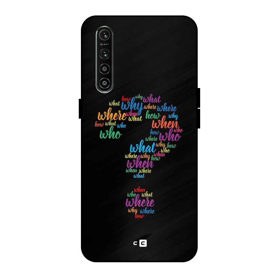 Why When Where How Metal Back Case for Realme XT