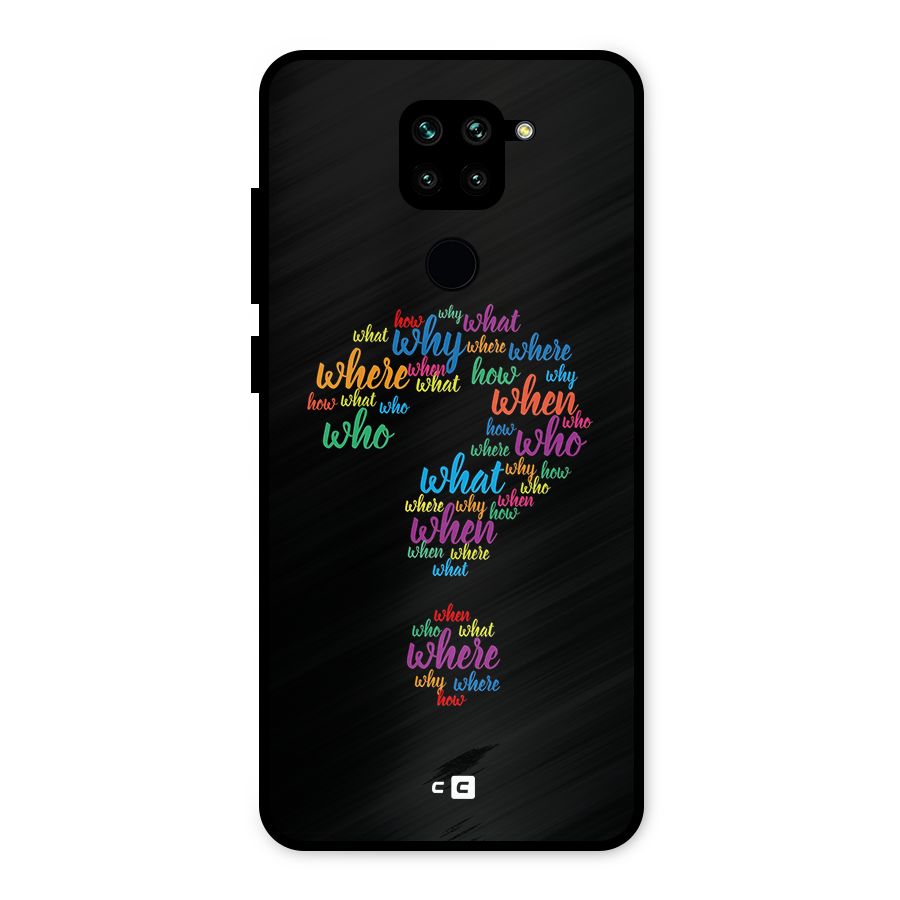 Why When Where How Metal Back Case for Redmi Note 9