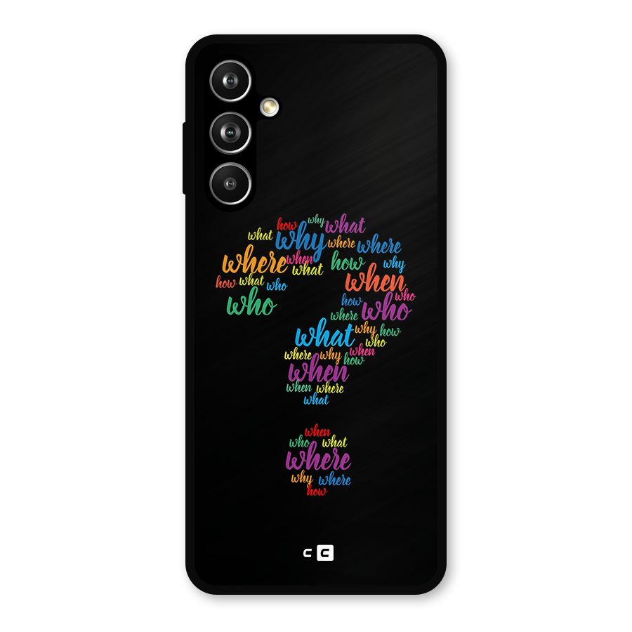 Why When Where How Metal Back Case for Samsung Galaxy M54