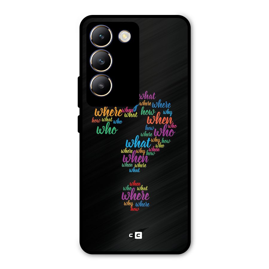 Why When Where How Metal Back Case for Vivo Y200e