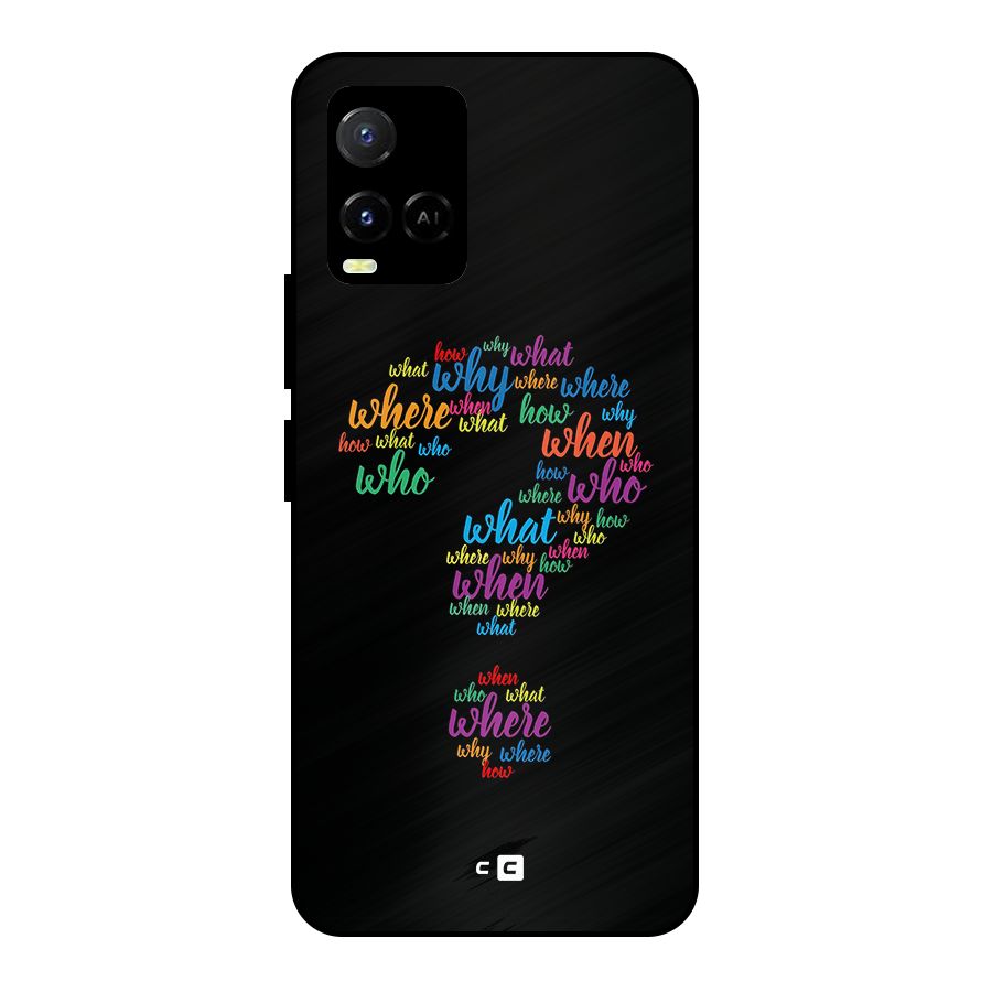 Why When Where How Metal Back Case for Vivo Y21