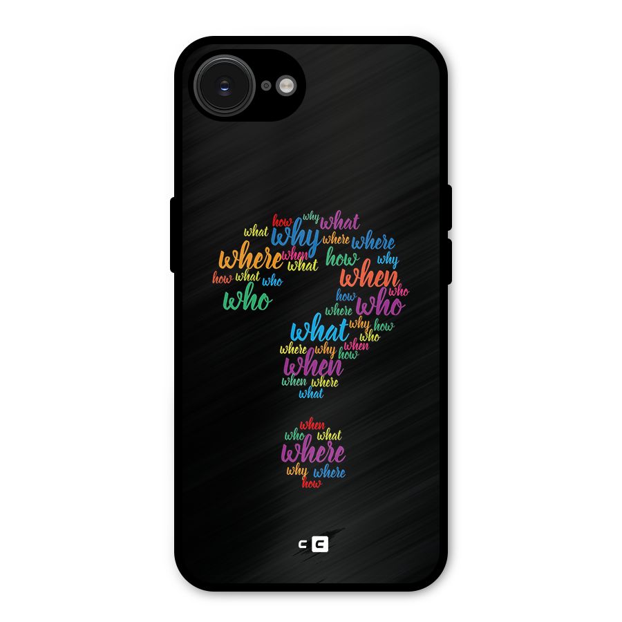 Why When Where How Metal Back Case for iPhone 16e