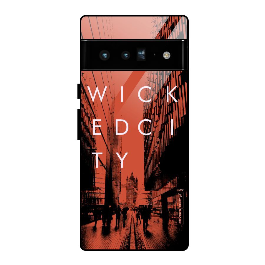 Wicked City Glass Back Case for Google Pixel 6 Pro