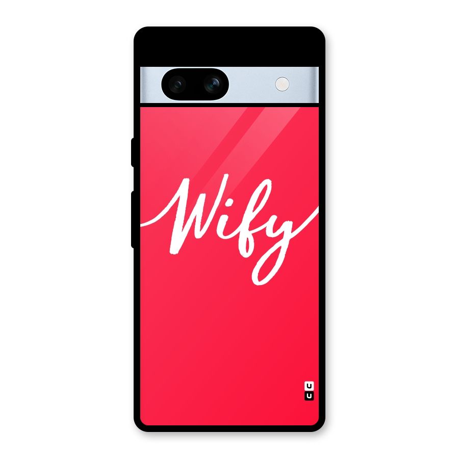 Wify Glass Back Case for Google Pixel 7a