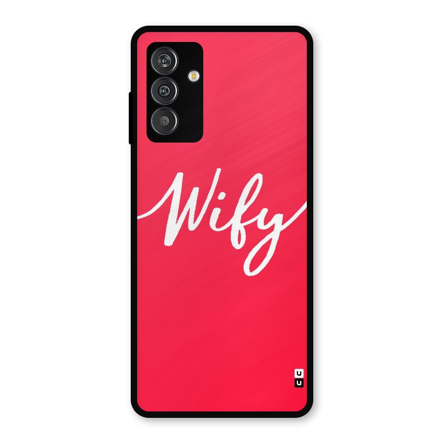 Wify Metal Back Case for Galaxy F13