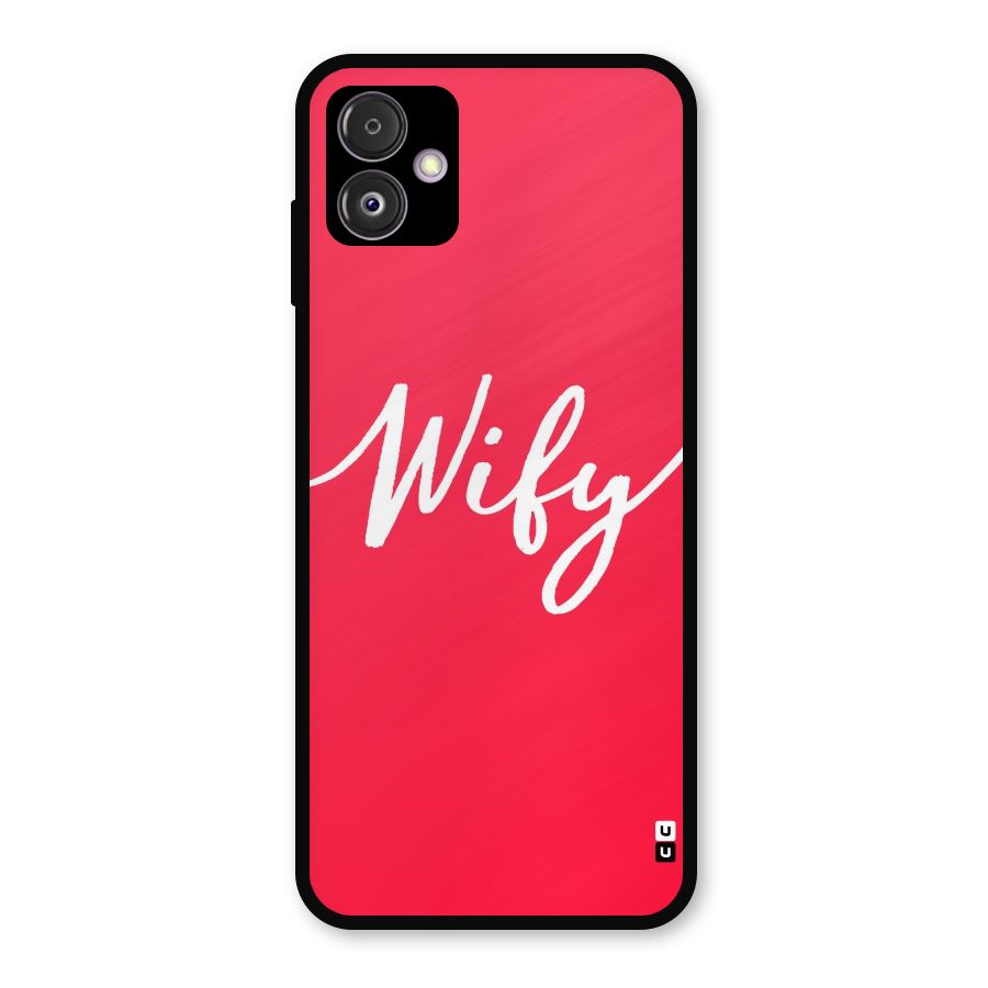 Wify Metal Back Case for Galaxy F14