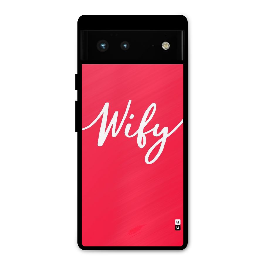 Wify Metal Back Case for Google Pixel 6