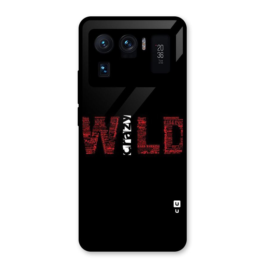Wild Crazy Glass Back Case for Mi 11 Ultra