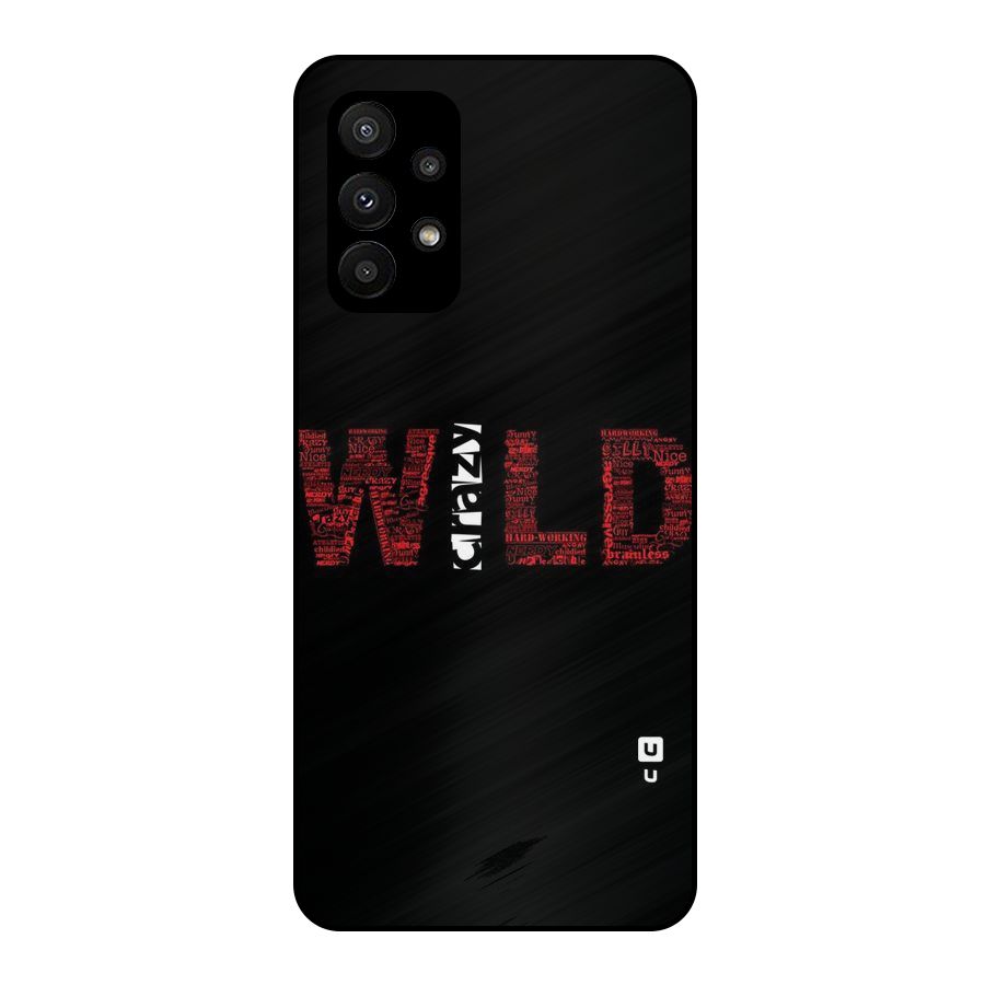 Wild Crazy Metal Back Case for Galaxy A23