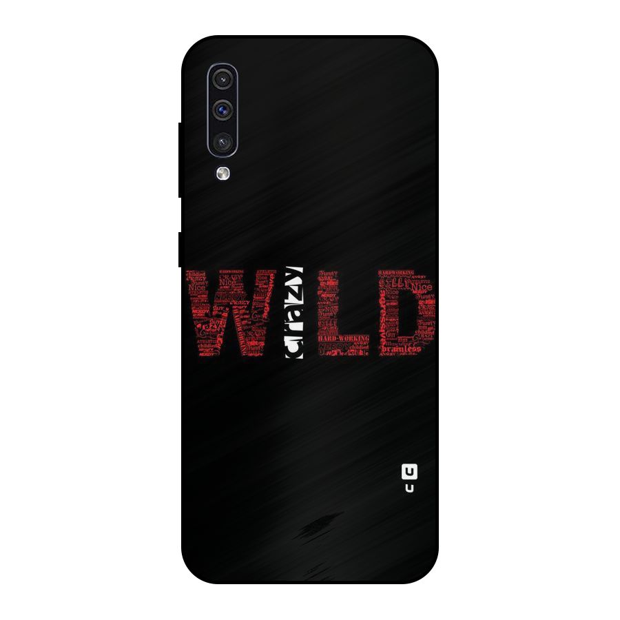 Wild Crazy Metal Back Case for Galaxy A30s