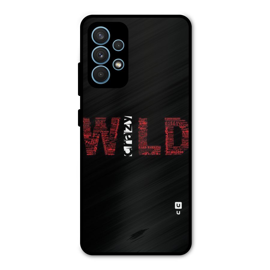 Wild Crazy Metal Back Case for Galaxy A32
